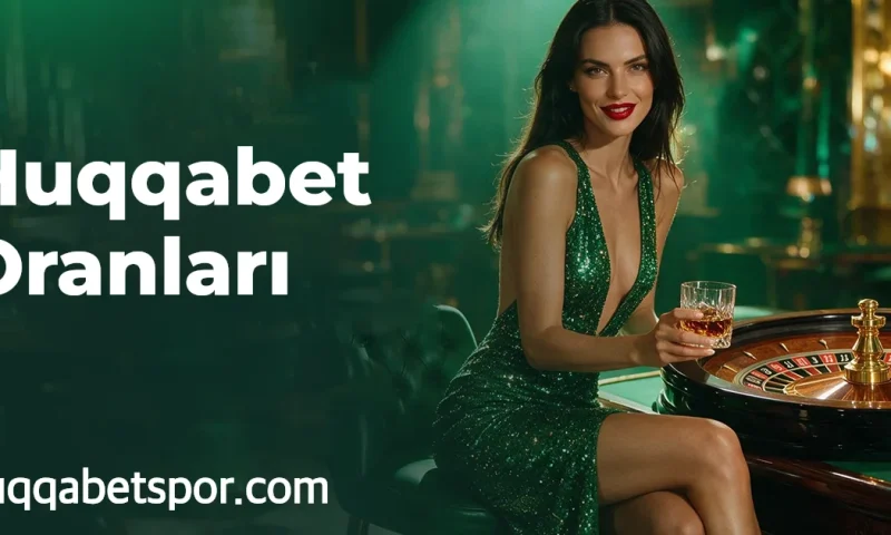 Huqqabet Oranları